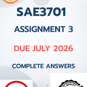 SAE3701 Assignment 3 2026 - DUE July 2026[complete answers];100%trusted quality workings