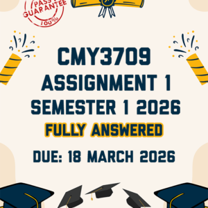 CMY3709 ASSIGNMENT 1 SEMESTER 1 2026 - FULLY ANSWERED (DUE 16 MARCH 2026)