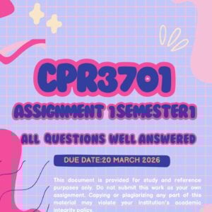 CPR3701 ASSIGNMENT ONE SEMESTER ONE 2026 (ANSWER GUIDELINES) - 20 MARCH 2026