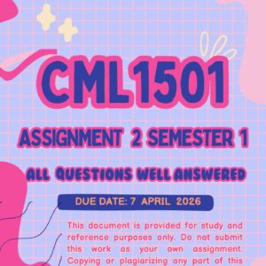CML1501 ASSIGNMENT 2 SEMESTER 1 2026 (ANSWER GUIDELINES) : DUE DATE 7 APRIL 2026