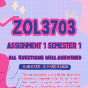 ZOL3703 ASSIGNMENT 1 SEMESTER 1 2026 (ANSWERS) DUE DATE 13 MARCH 2026