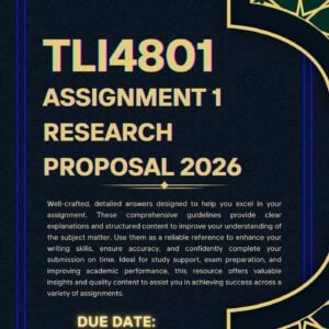 TLI4801 ASSIGNMENT 1 SEMESTER 1 2026 MEMO |DUE DATE 16 MARCH 2026|