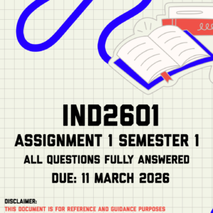 IND2601 Assignment 1 Semester 1 Memo | Due 11 March 2026