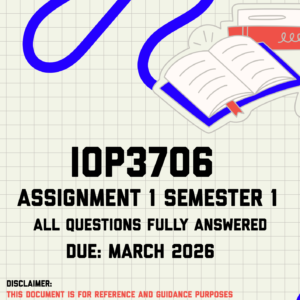 IOP3706 Assignment 1 Semester 1 Memo | Due March 2026