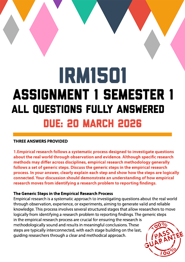 IRM1501 ASSIGNMENT 1 SEMESTER 1 2026 - THREE ANSWERS PROVIDED (DUE 20 MARCH 2026)