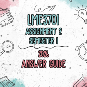 LME3701 Assignment 2 Semester 1 2026 (Answer Guide)