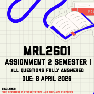 MRL2601 Assignment 2 Semester 1 Memo | Due 8 April 2026
