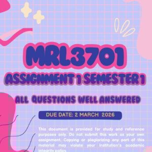 MRL3701 ASSIGNMENT ONE SEMESTER ONE 2026 (ANSWER GUIDELINES) - 02 MARCH 2026