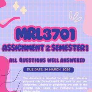 MRL3701 ASSIGNMENT TWO SEMESTER ONE 2026 (ANSWER GUIDELINES) - MARCH 2026