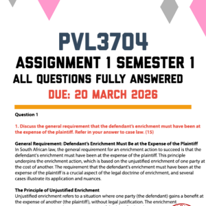 PVL3704 ASSIGNMENT 1 SEMESTER 1 2026 - FULLY ANSWERED (DUE 20 MARCH 2026)