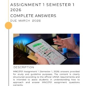 ANSWERS PROVIDED FOR MNG3701 ASSIGNMENT 1 SEMESTER 1 2026 _ DUE DATE MARCH 2026