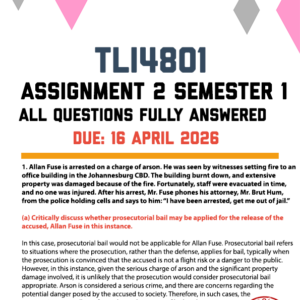 TLI4801 ASSIGNMENT 2 SEMESTER 1 2026 - FULLY ANSWERED (DUE 16 APRIL 2026)