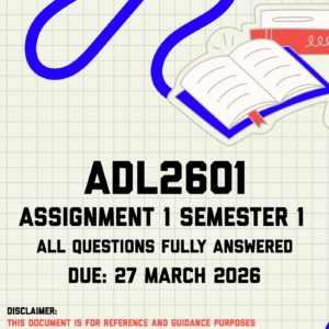 ADL2601 Assignment 1 Semester 1 Memo | Due 27 March 2026
