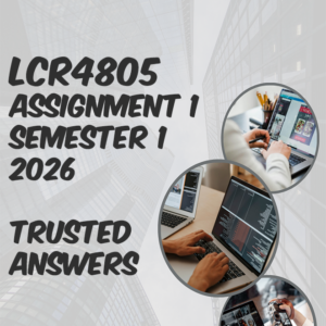 LCR4805 ASSIGNMENT 1 SEMESTER 1 2026 (ANSWERS) DUE DATE MARCH 2026