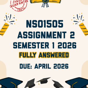NSO1505 ASAENMENTE 2 SEMESTERE 1 2026 - FULLY ANSWERED (DUE APRIL 2026)