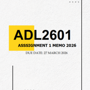 ADL2601 Assignment 1 MEMO 2026 | Due 27 March 2026