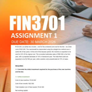 FIN3701 Assignment 1 Semester 1 2026 - Due 30 March 2026