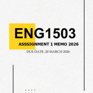ENG1503 Assignment 1 MEMO 2026 | Due 20 March 2026