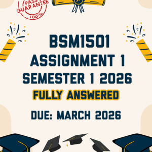 BSM1501 ASSIGNMENT 1 (QUIZ) SEMESTER 1 2026 - ALL CORRECT ANSWERS SHOWN (DUE 2 APRIL 2026)