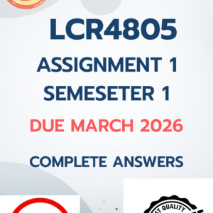 LCR4805 Assignment 1 Semester 1 2026 - DUE March 2026 [COMPLETE ANSWERS];100%TRUSTED QUALITY WORKINGS
