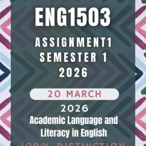 ENG1503 Assignment 1 Semester 1 (2026) | Complete Solutions & Detailed Answers | Due 20 March 2026 | UNISA
