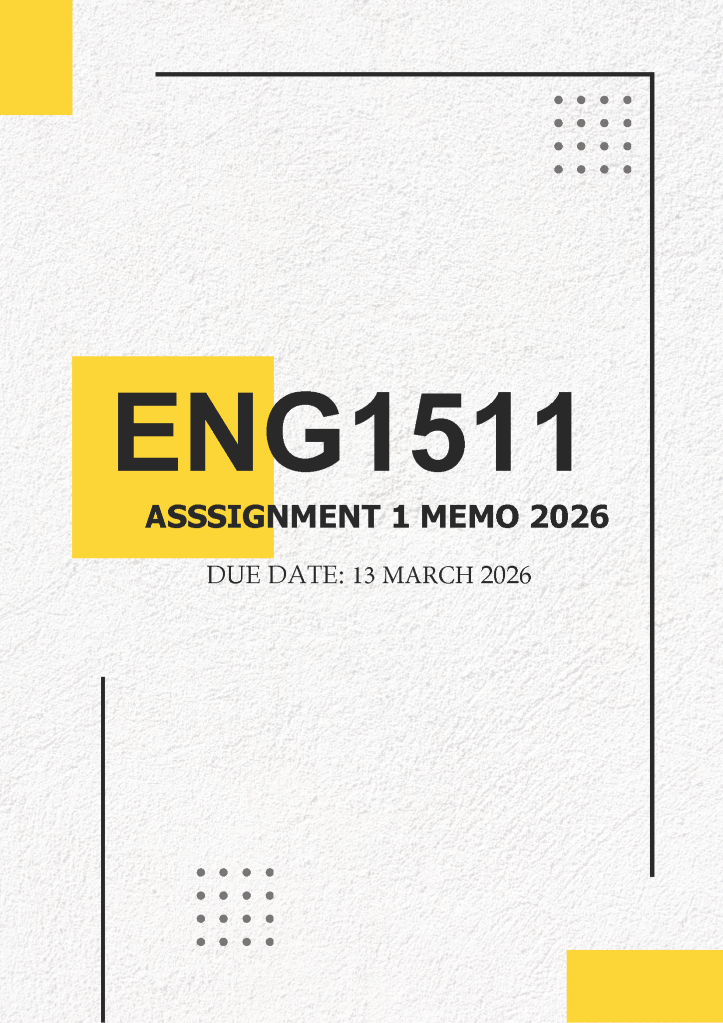 ENG1511 Assignment 1 MEMO 2026 | Due 13 March 2026 - StudyPass