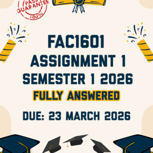 FAC1601 ASSIGNMENT 1 (QUIZ) SEMESTER 1 2026 - ALL CORRECT ANSWERS PROVIDED (DUE 23 MARCH 2026)