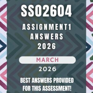 SSO2604 Assignment 1 Semester 1 (2026) | Complete Solutions & Detailed Answers | Due March 2026 | UNISA