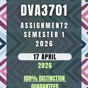 DVA3701 Assignment 2 Semester 1 (2026) | Complete Solutions & Detailed Answers | Due 17 April 2026 | UNISA