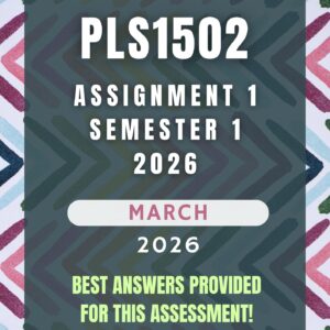 PLS1502 Assignment 1 Sem 1(2026) | Complete Solutions & Detailed Answers | Due2026 | UNISA