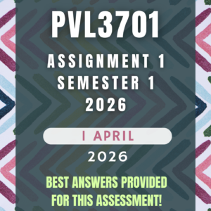 PVL3701 Assignment 1 Semester 1(2026) | Complete Solutions & Detailed Answers | Due 1 April 2026 | UNISA