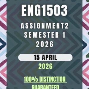 ENG1503 Assignment 2 Semester 1 (2026) | Complete Solutions & Detailed Answers | Due 15 April 2026 | UNISA