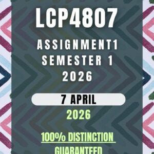 LCP4807 Assignment 1 Semester 1 (2026) | Complete Solutions & Detailed Answers | Due APRIL 2026 | UNISA