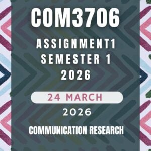 COM3706 Assignment 1 Semester 1 (2026) | Complete Solutions & Detailed Answers | Due 24 March 2026 | UNISA