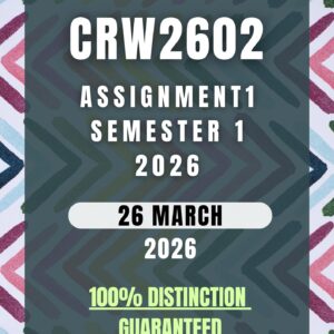 CRW2602 Assignment 1 Semester 1 (2026) | Complete Solutions & Detailed Answers | Due 26 March 2026 | UNISA