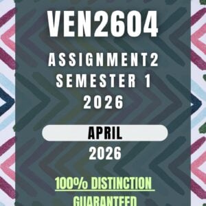 VEN2604 Assignment 2 (2026) | Complete Solutions & Detailed Answers | Due April 2026 | UNISA
