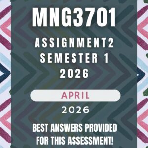 MNG3701 Assignment 2 (2026) | Complete Solutions & Detailed Answers | Due April 2026 | UNISA