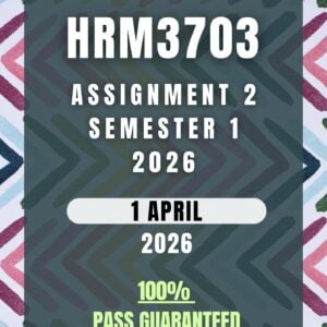 HRM3703 Assignment 2 Semester 1 (2026) | Complete Solutions & Detailed Answers | Due 1 April 2026 | UNISA