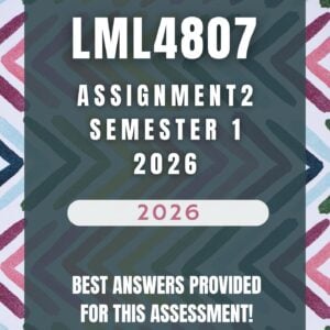 LML4807 Assignment 2 Semester 1 (2026) | Complete Solutions & Detailed Answers | Due March / April 2026 | UNISA