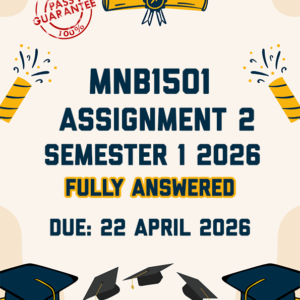 MNB1501 ASSIGNMENT 2 (QUIZ) SEMESTER 1 2026 - ALL CORRECT ANSWERS SHOWN (DUE 22 APRIL 2026)