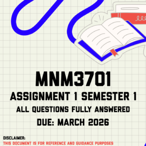 MNM3701 Assignment 1 Semester 1 Memo | Due March 2026