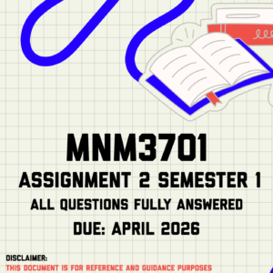 MNM3701 Assignment 2 Semester 1 Memo | Due April 2026