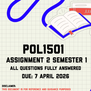 POL1501 Assignment 2 Semester 1 Memo | Due 7 April 2026