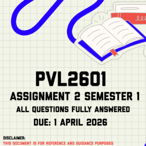 PVL2601 Assignment 2 Semester 1 Memo | Due 1 April 2026