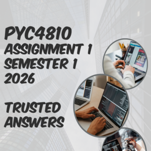 PYC4810 Assignment 1 2026 (100% TRUSTED & BEST ANSWERS) – 15 MAY 2026