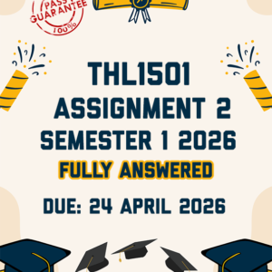 THL1501 ASSIGNMENT 2 SEMESTER 1 2026 - FULLY ANSWERED (DUE 24 APRIL 2026)