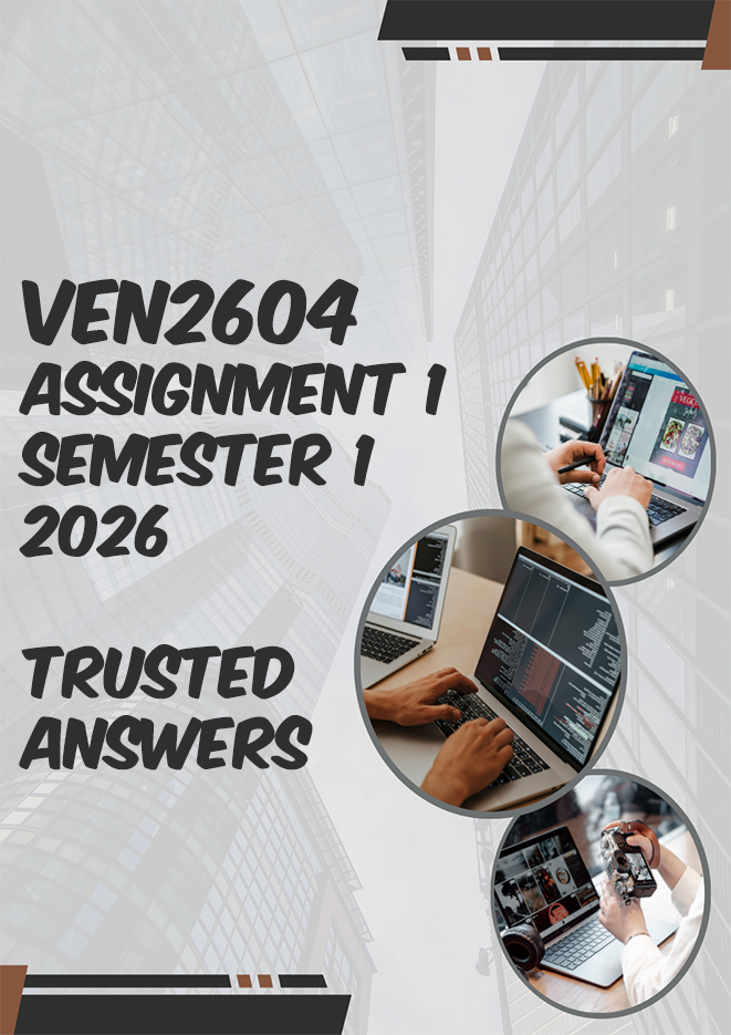 VEN2604 Assignment 1 Semester 1 2026 (100% TRUSTED & BEST ANSWERS) – March 2026