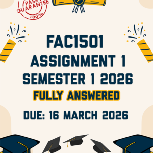 FAC1501 ASSIGNMENT 1 (QUIZ) SEMESTER 1 2026 - ALL CORRECT ANSWERS SHOWN (DUE 16 MARCH 2026)