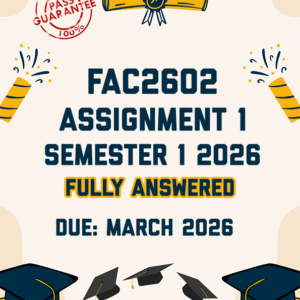 FAC2602 ASSIGNMENT 1 (QUIZ) SEMESTER 1 2026 - ALL CORRECT ANSWERS PROVIDED (DUE MARCH 2026)