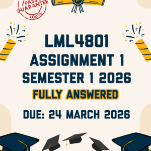 LML4801 ASSIGNMENT 1 SEMESTER 1 2026 - FULLY ANSWERED (DUE 24 MARCH 2026)